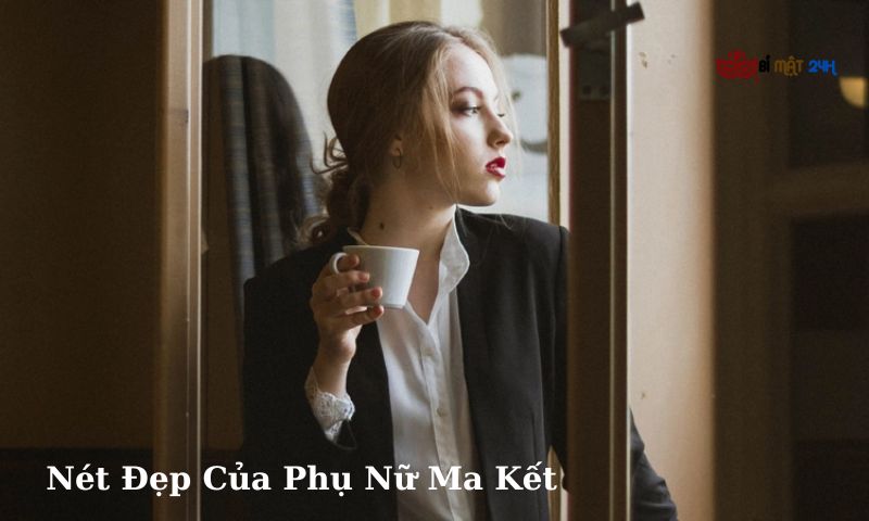 Vẻ trưởng thành từ nét đẹp của phụ nữ Ma Kết